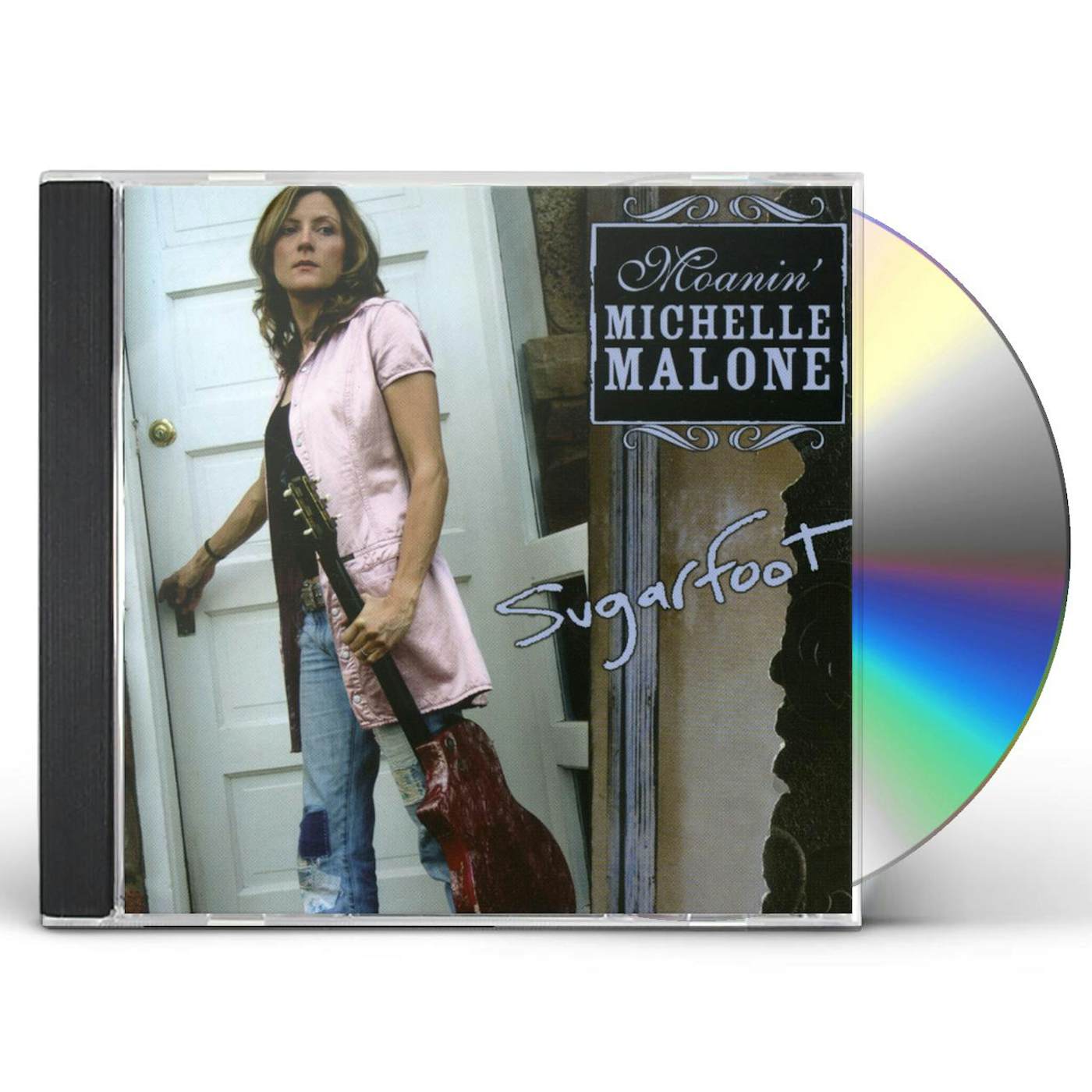 Michelle Malone SUGARFOOT CD