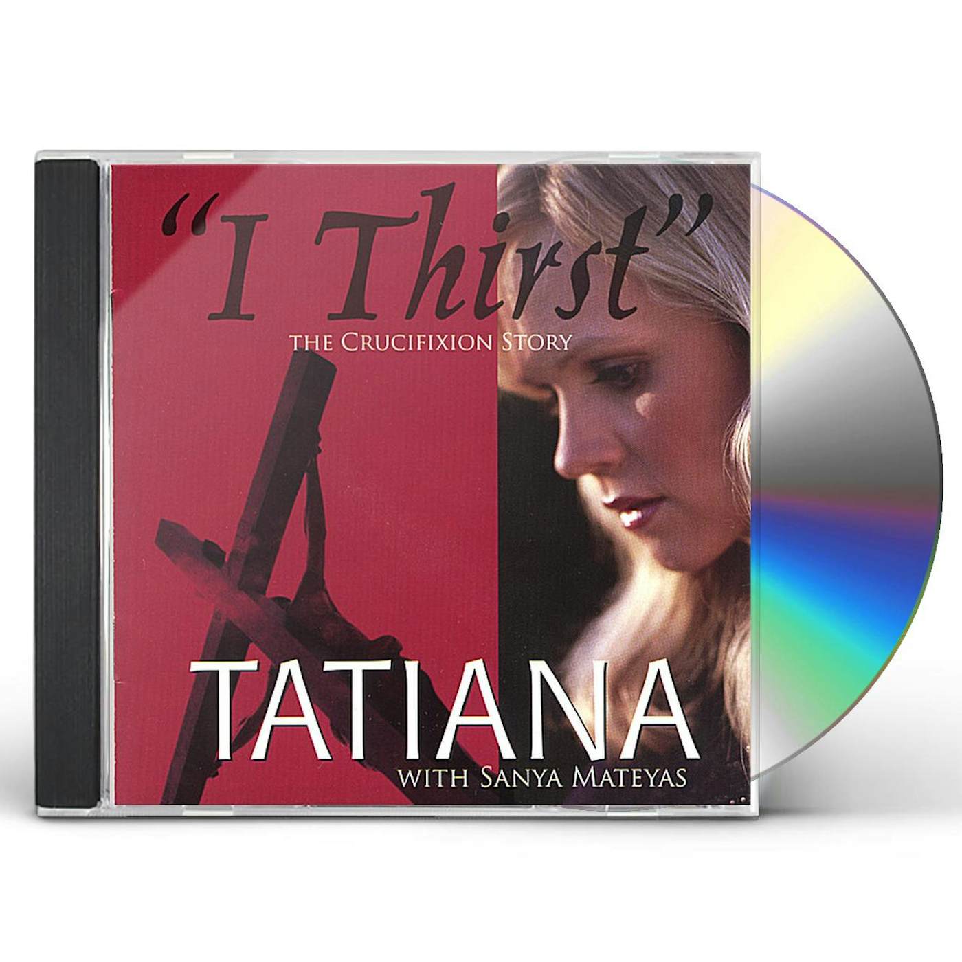 Tatiana I THIRST CD