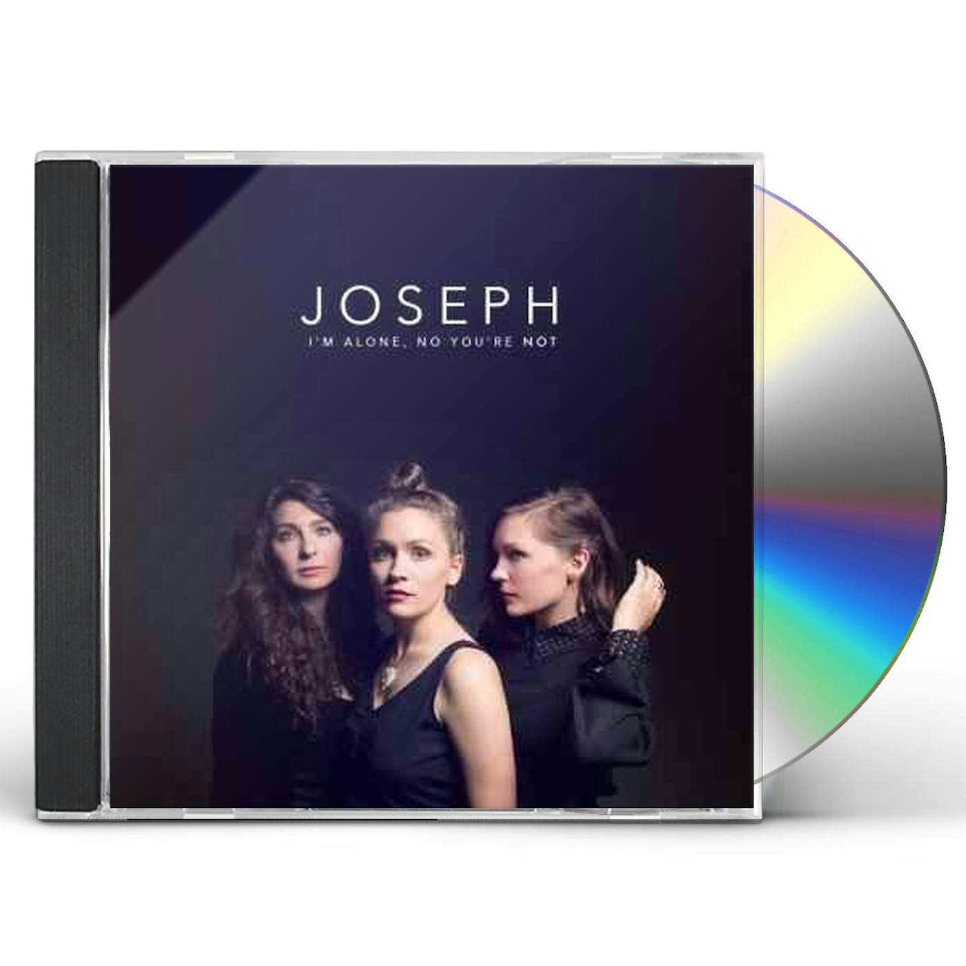 JOSEPH I'M ALONE NO YOU'RE NOT CD