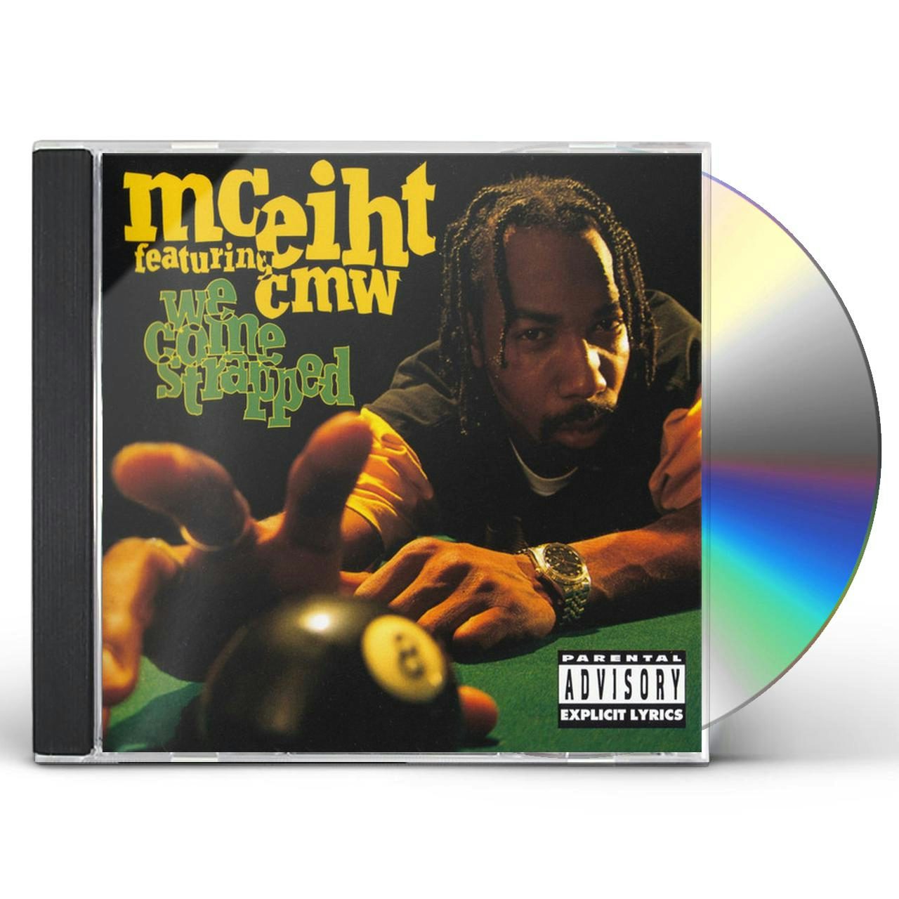 MC Eiht We Come Strapped CD