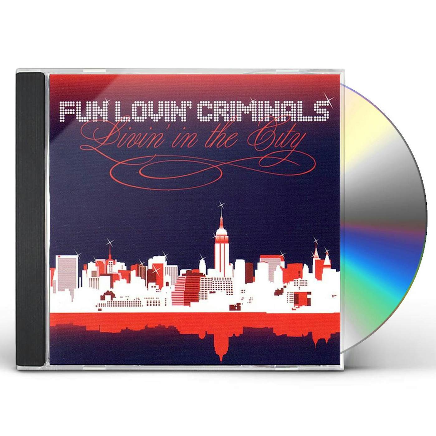 Fun Lovin' Criminals LIVIN IN THE CITY CD