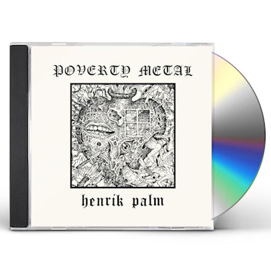 Henrik Palm Poverty Metal CD