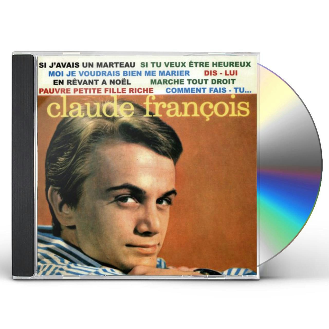 Claude François SI J'AVAIS UN MARTEAU CD