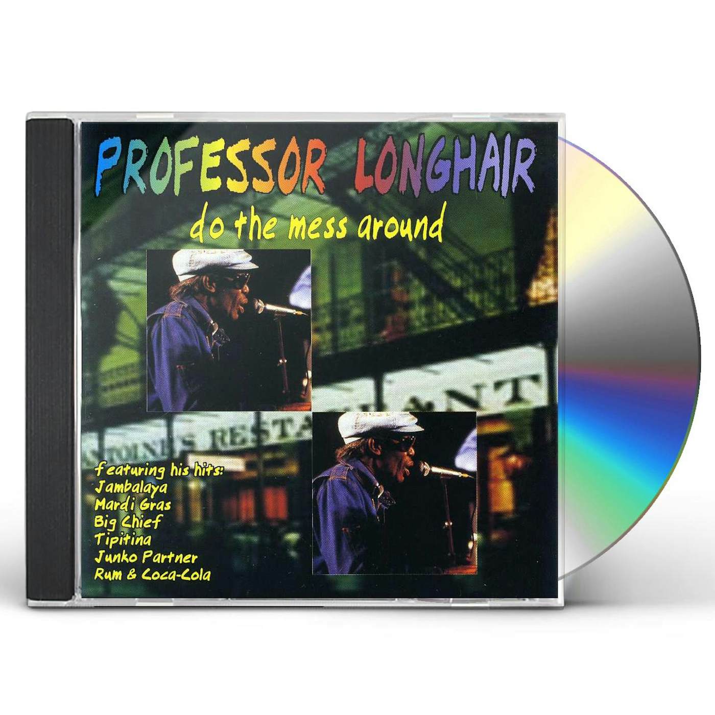 Professor Longhair DO THE MESS AROUND CD
