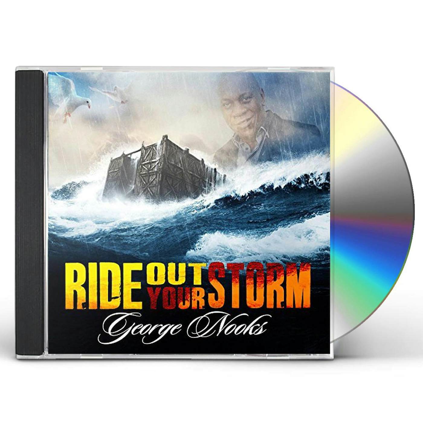 George Nooks RIDE OUT YOUR STORM CD