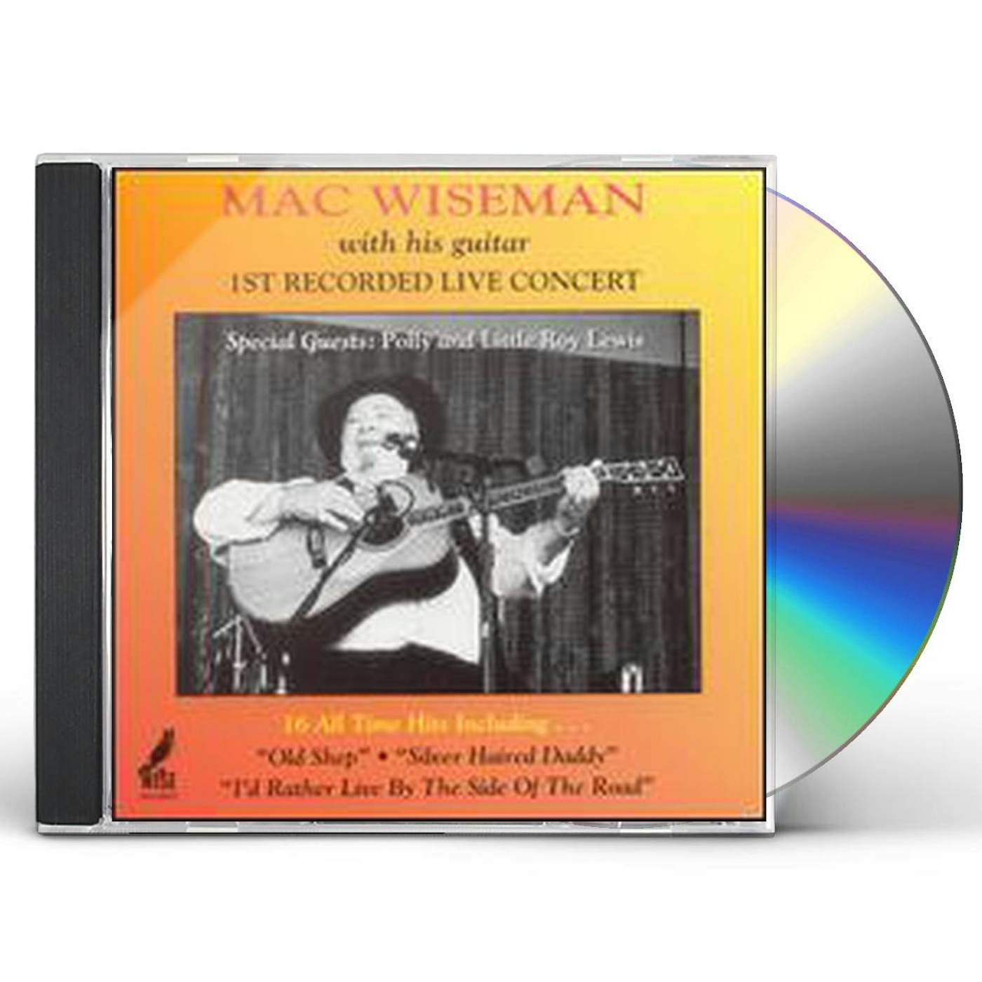 Mac Wiseman LIVE CONCERT CD