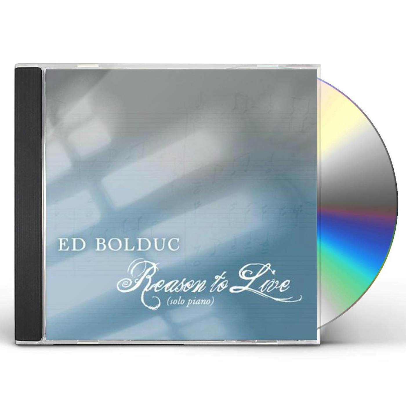 Ed Bolduc REASON TO LIVE (SOLO PIANO) CD