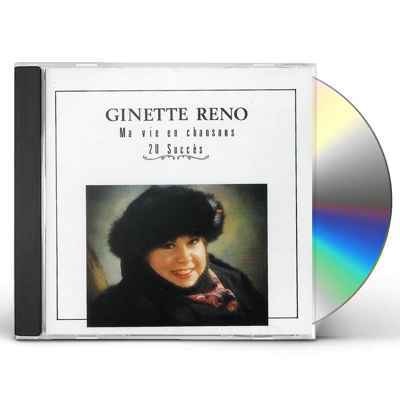 Ginette Reno MA VIE EN CHANSONS CD