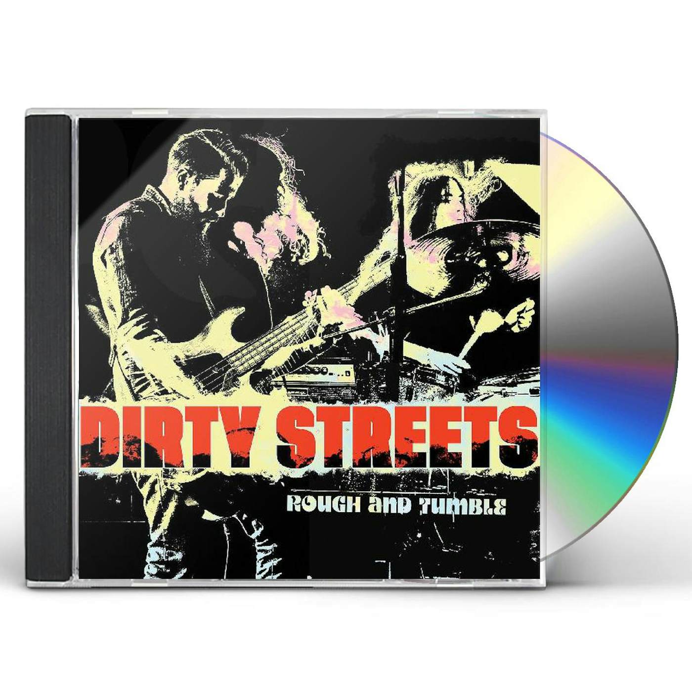 Dirty Streets ROUGH AND TUMBLE CD
