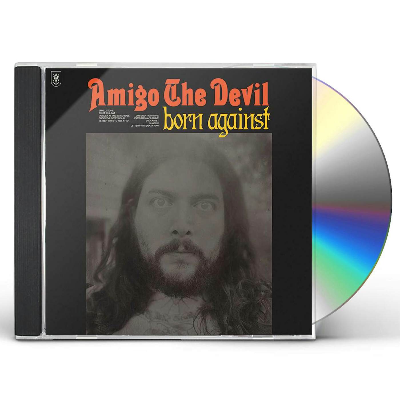 Amigo the Devil BORN AGAINST CD