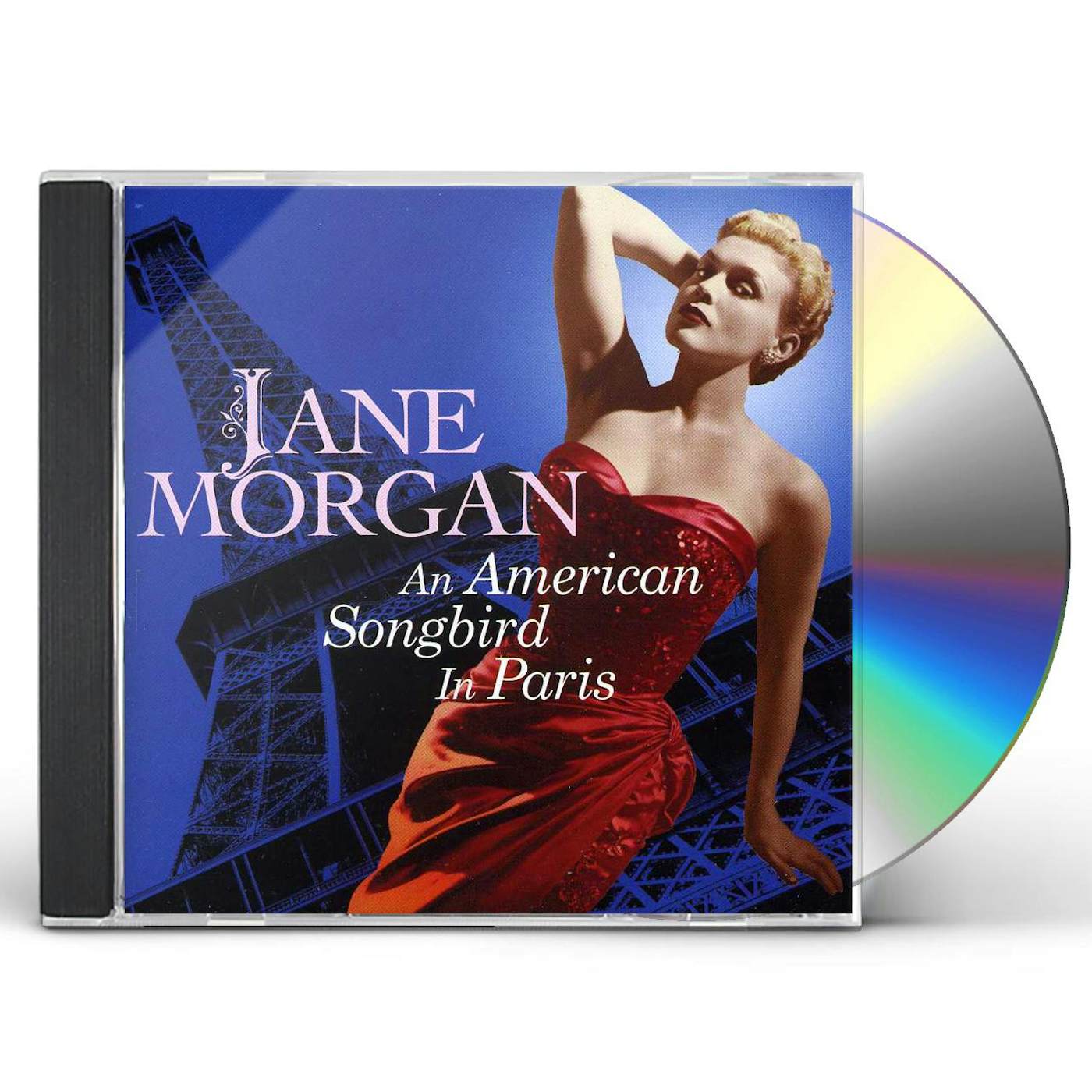 Jane Morgan AN AMERICAN SONGBIRD IN PARIS CD