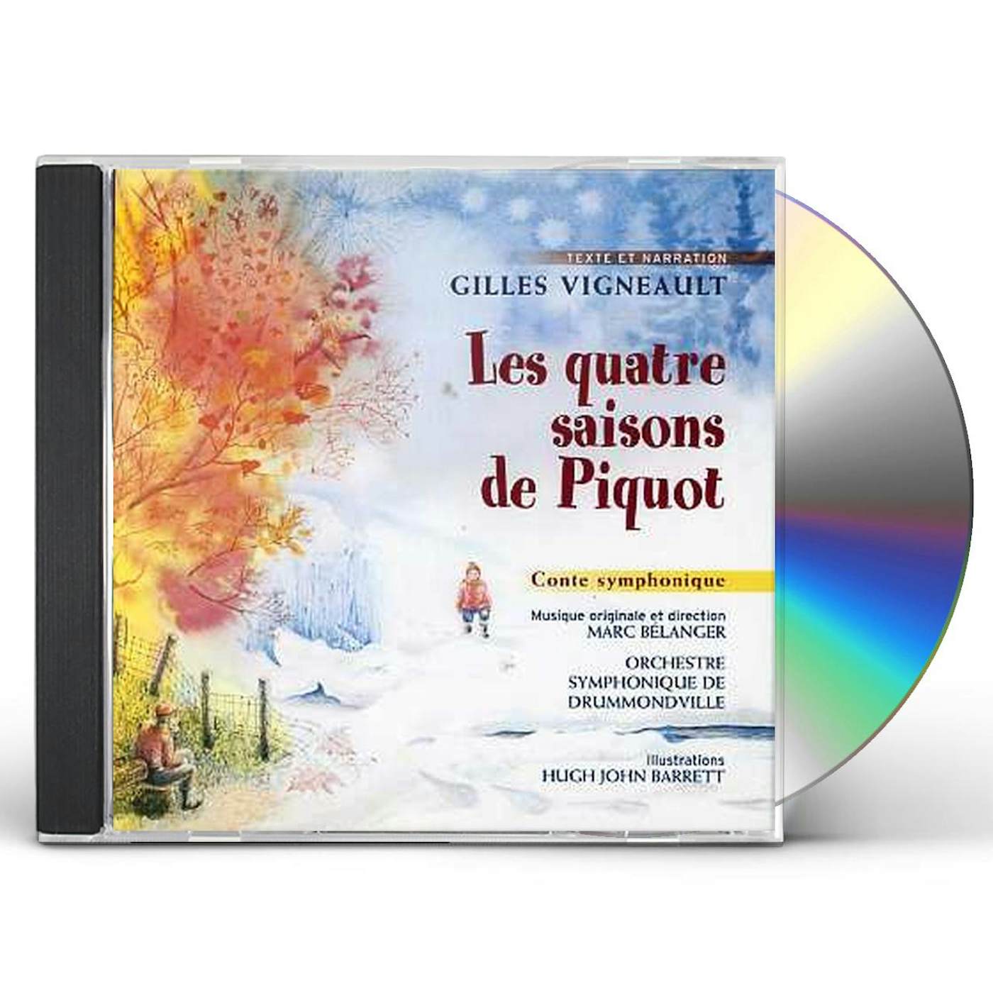 Gilles Vigneault LES QUATRE SAISONS DE PIQUOT CD