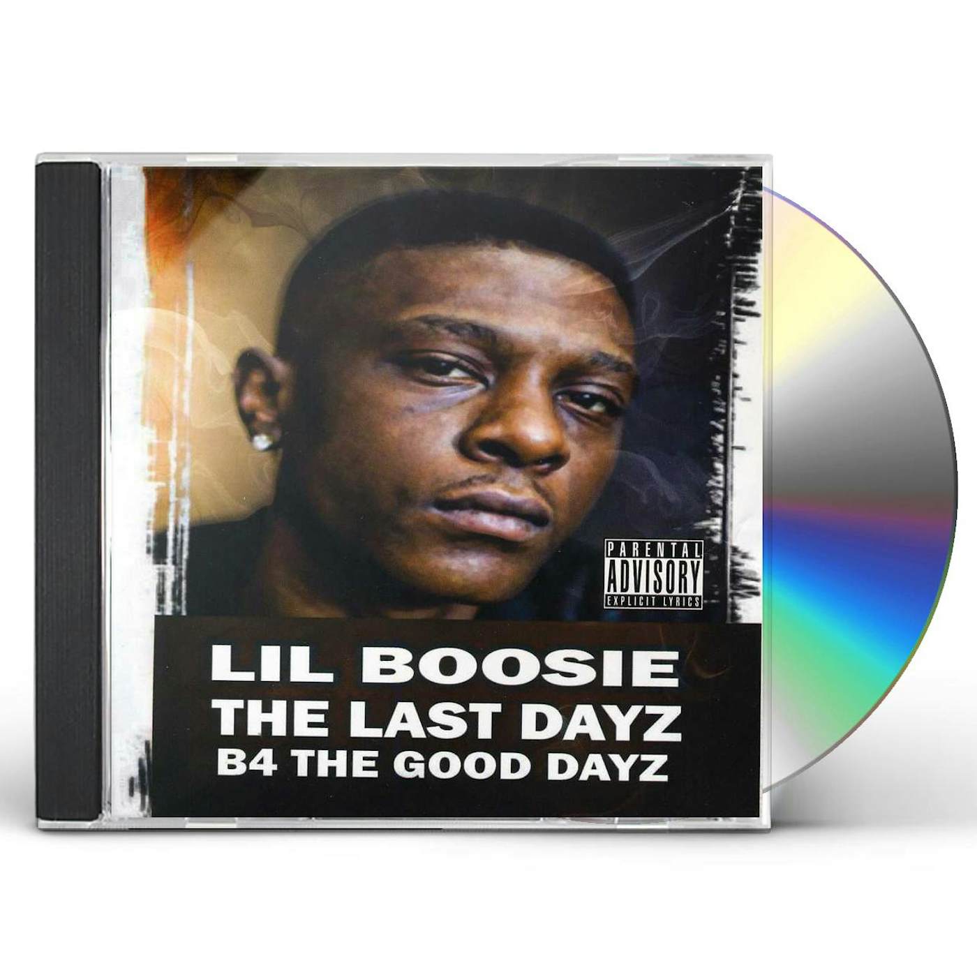Boosie Badazz LAST DAYZ B4 THE GOOD DAYZ CD