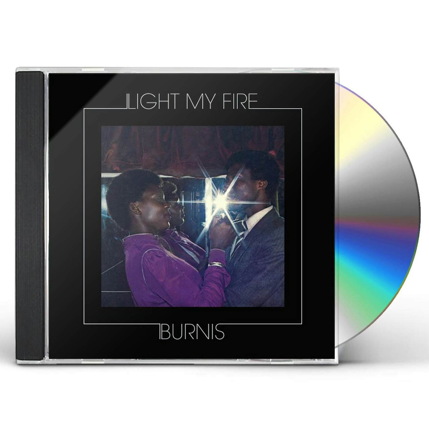 Burnis LIGHT MY FIRE CD