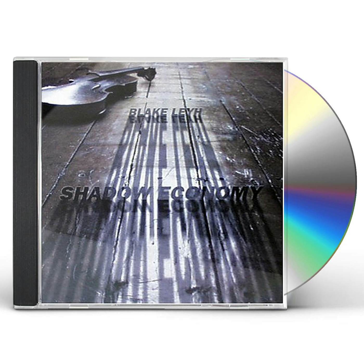 Blake Leyh SHADOW ECONOMY CD