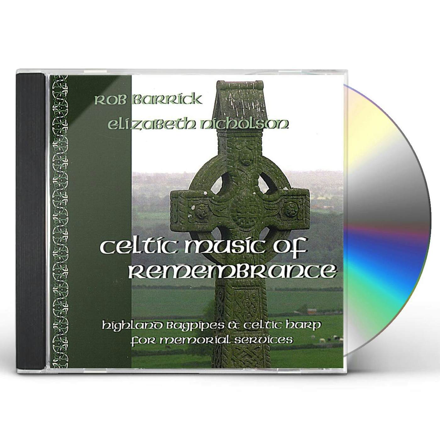 Rob Barrick CELTIC MUSIC OF REMEMBRANCE: HIGHLAND BAGPIPE CD