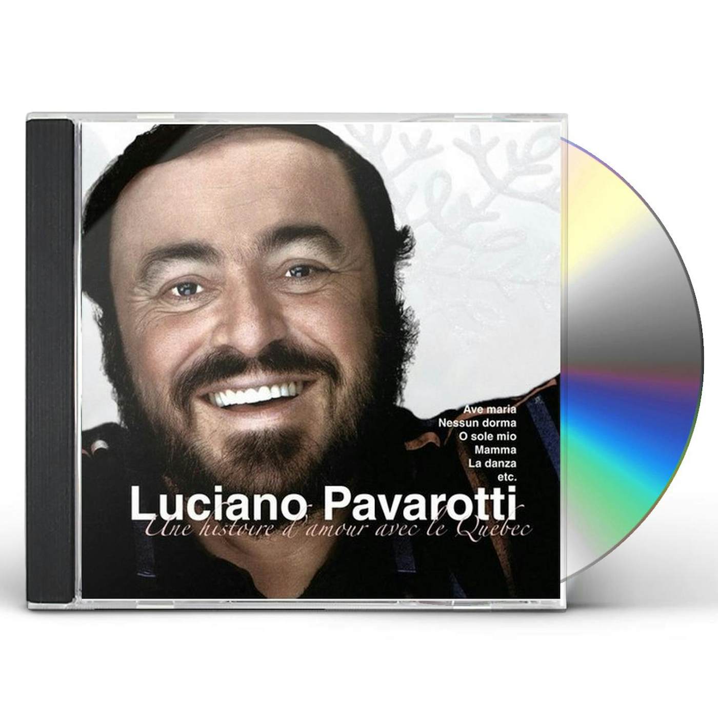 Luciano Pavarotti UNE HISTOIRE D'AMOUR AVEC LE QUEBEC CD
