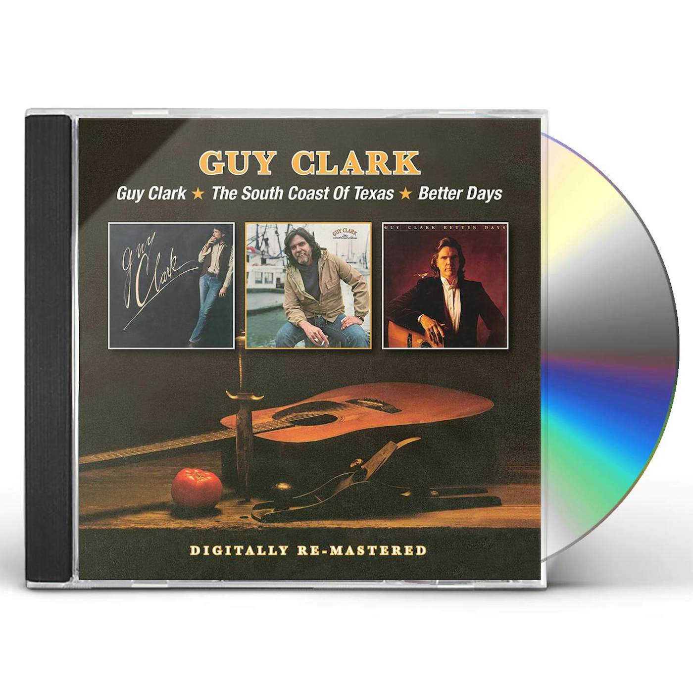 GUY CLARK SOUTH COAST OF TEXAS BETTER DAYS CD