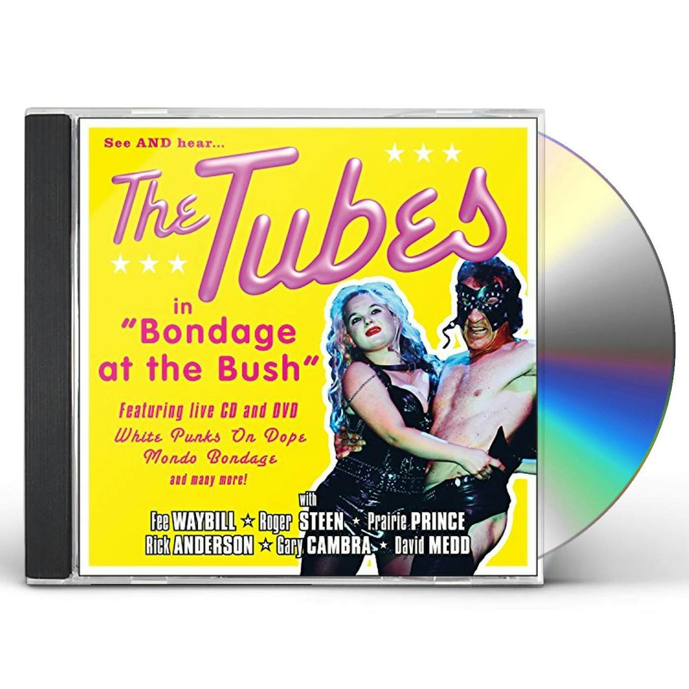 Tubes BONDAGE AT THE BUSH CD