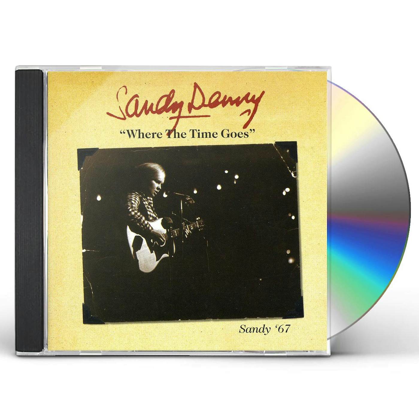 Sandy Denny WHO KNOWS WHERE THE TIME GOES: THE EARLY YEARS CD