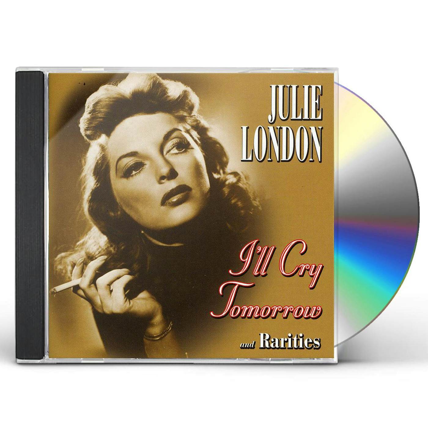 Julie London I'LL CRY TOMORROW & RARITIES CD