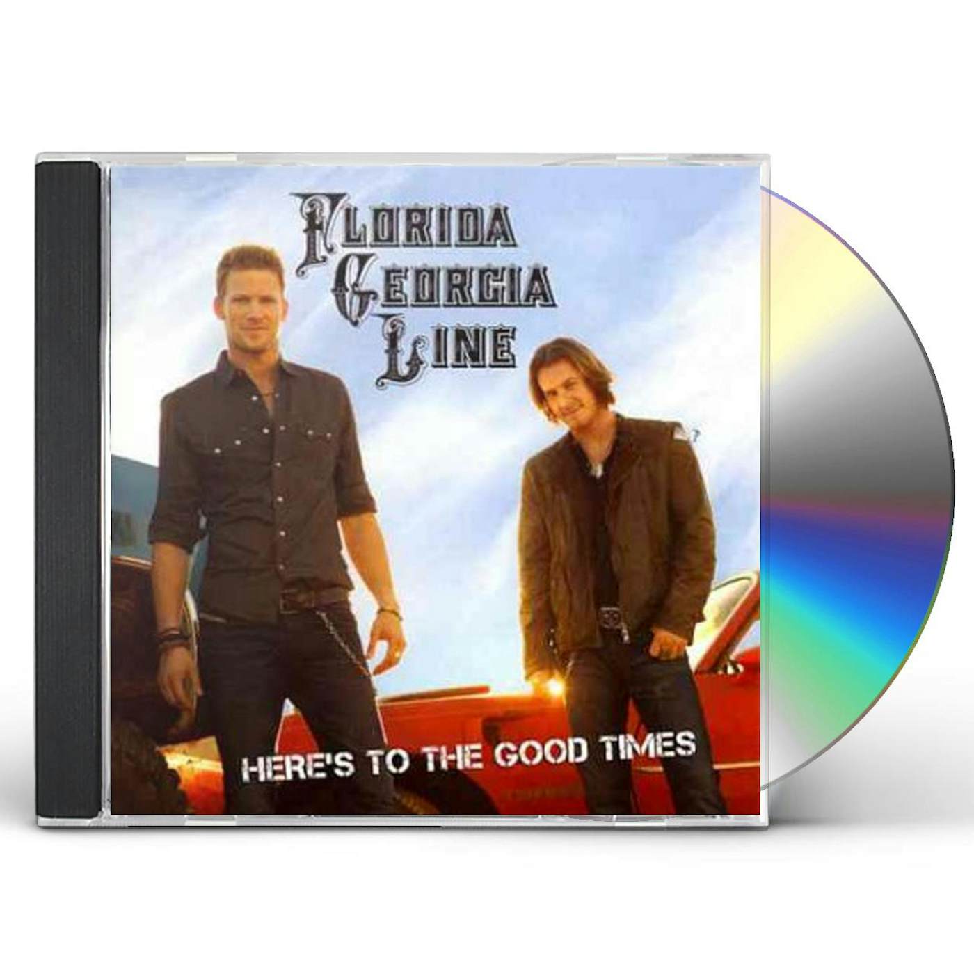 Florida Georgia Line HERE'S TO THE GOOD TIMES CD