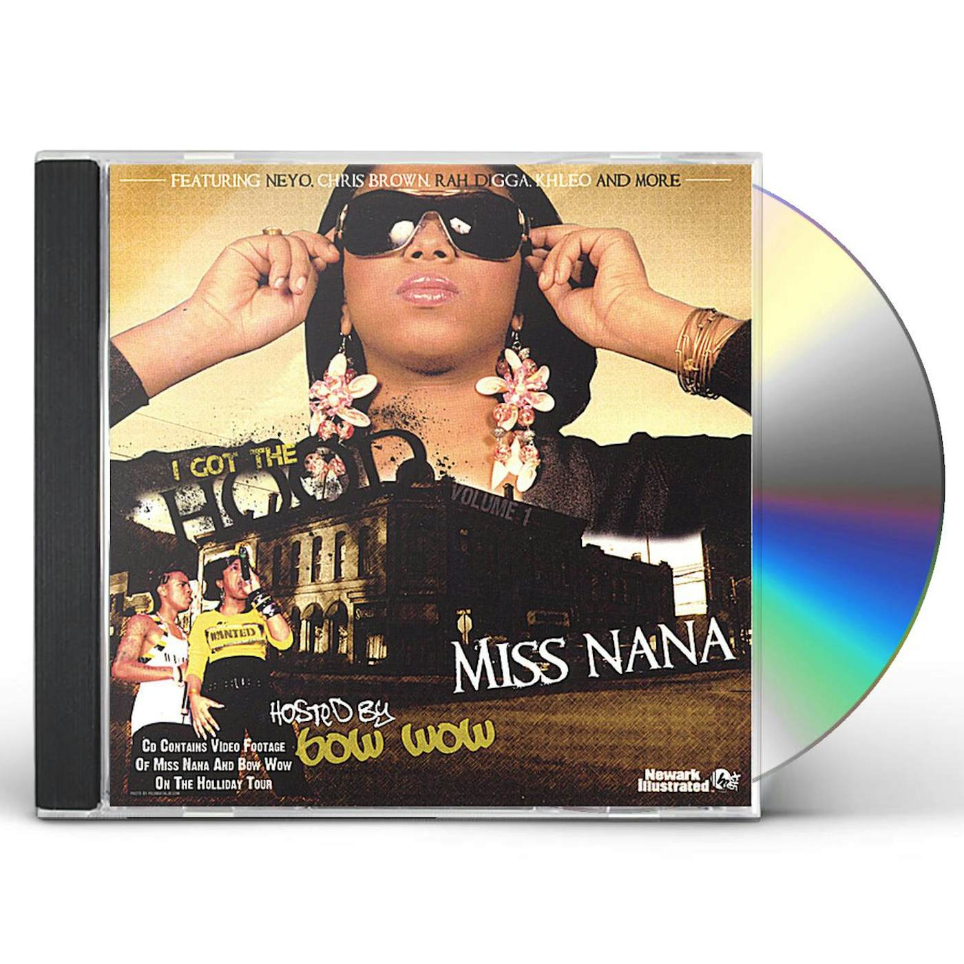 Miss Nana I GOT THE HOOD CD