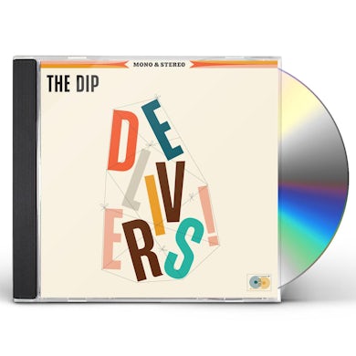DIP DELIVERS CD