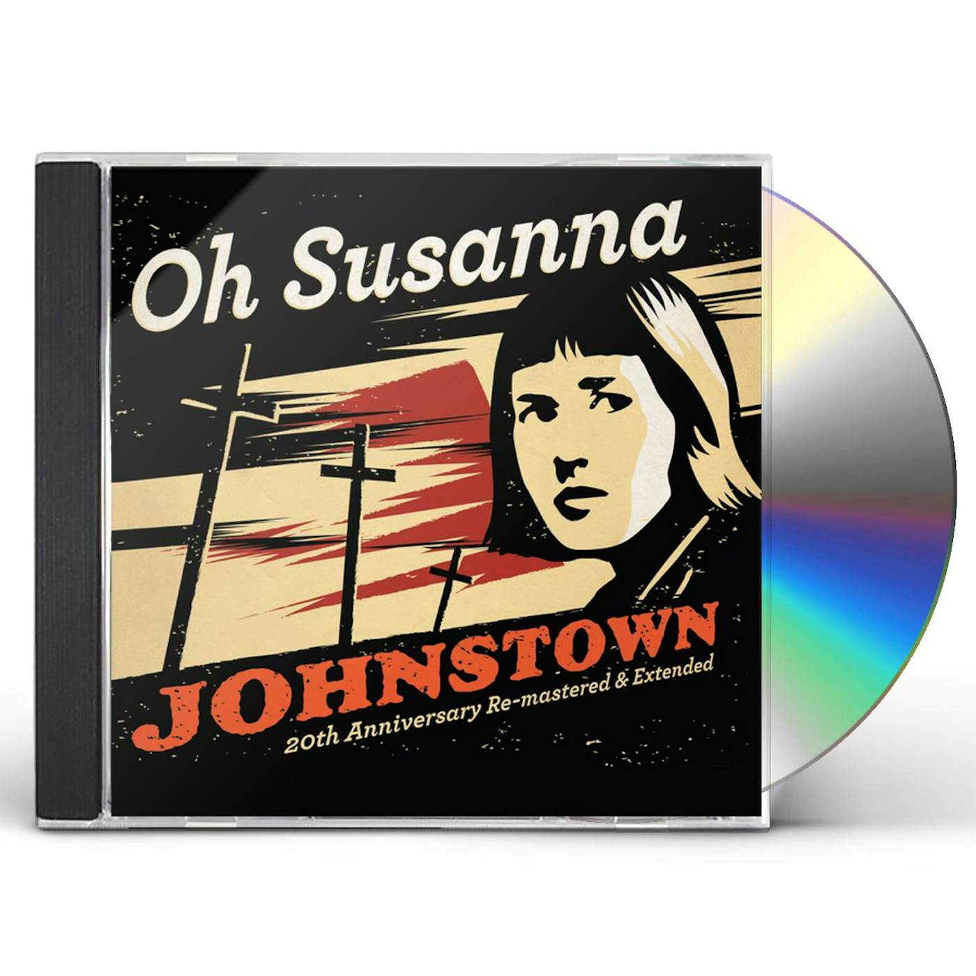 OH SUSANNA JOHNSTOWN 20TH ANNIVERSAY EDITION CD
