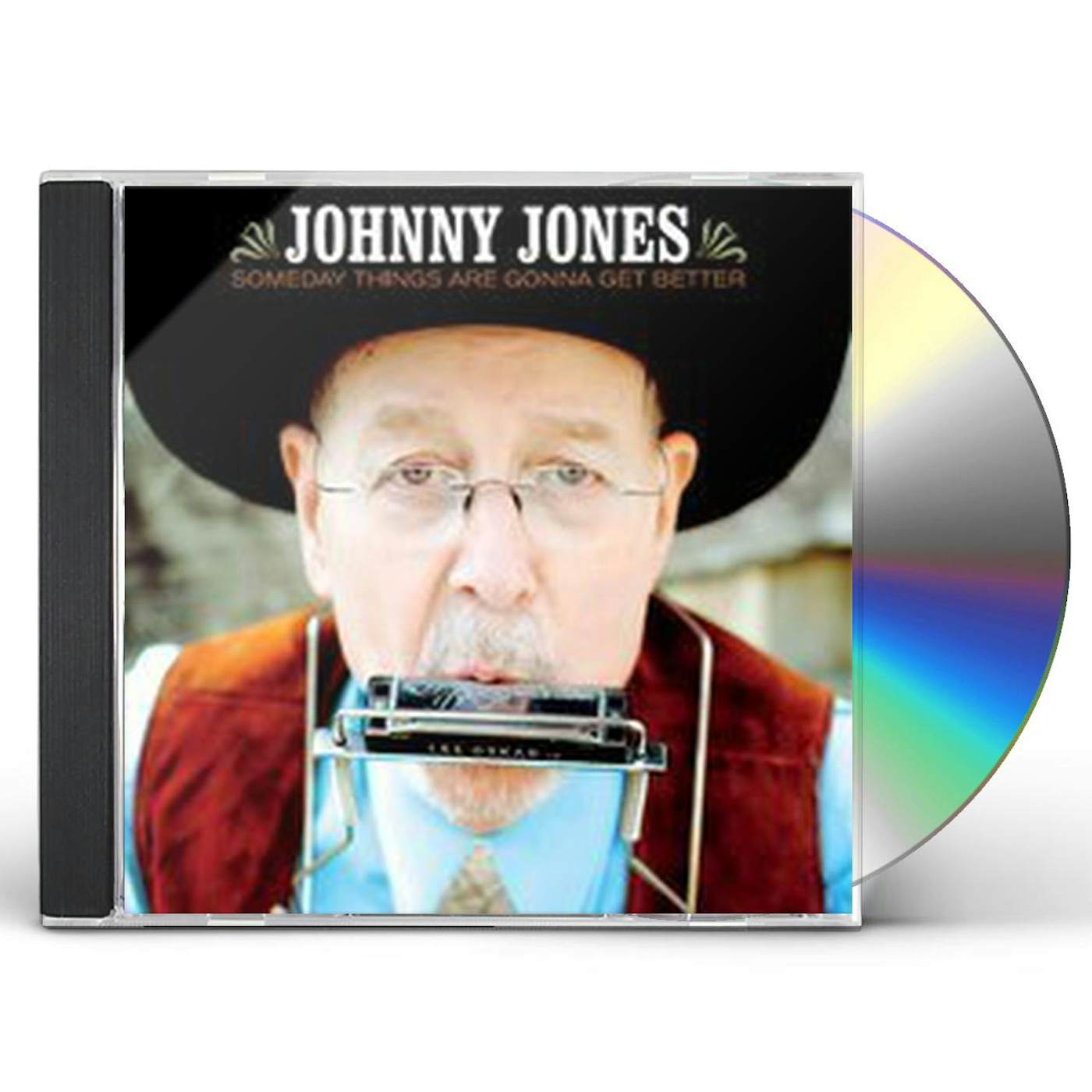 Johnny Jones SOMEDAY THINGS ARE GONNA GET BETTER CD
