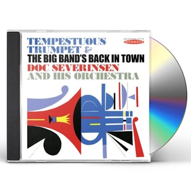 Doc Severinsen TEMPESTUOUS TRUMPET & THE BIG BANDS BACK IN TOWN CD