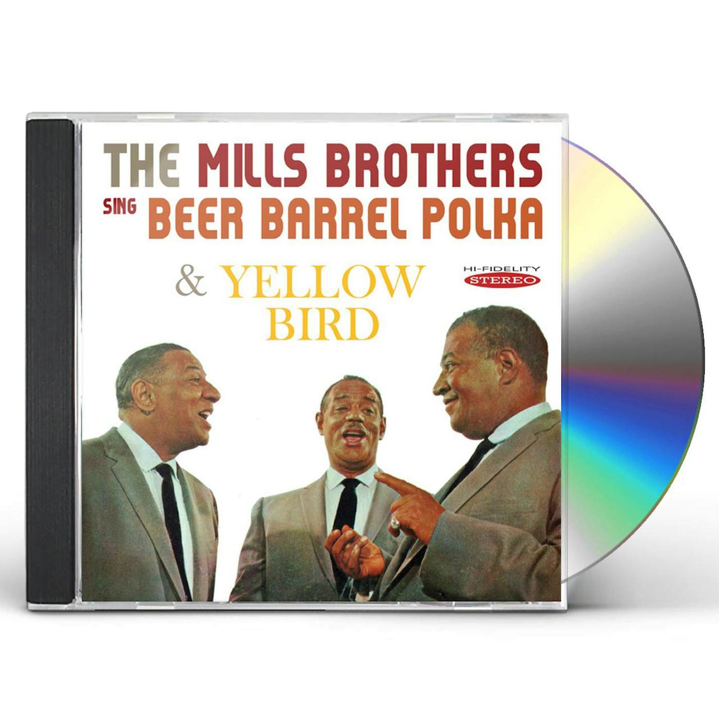 The Mills Brothers SING BEER BARREL POLKA & YELLOW BIRD CD