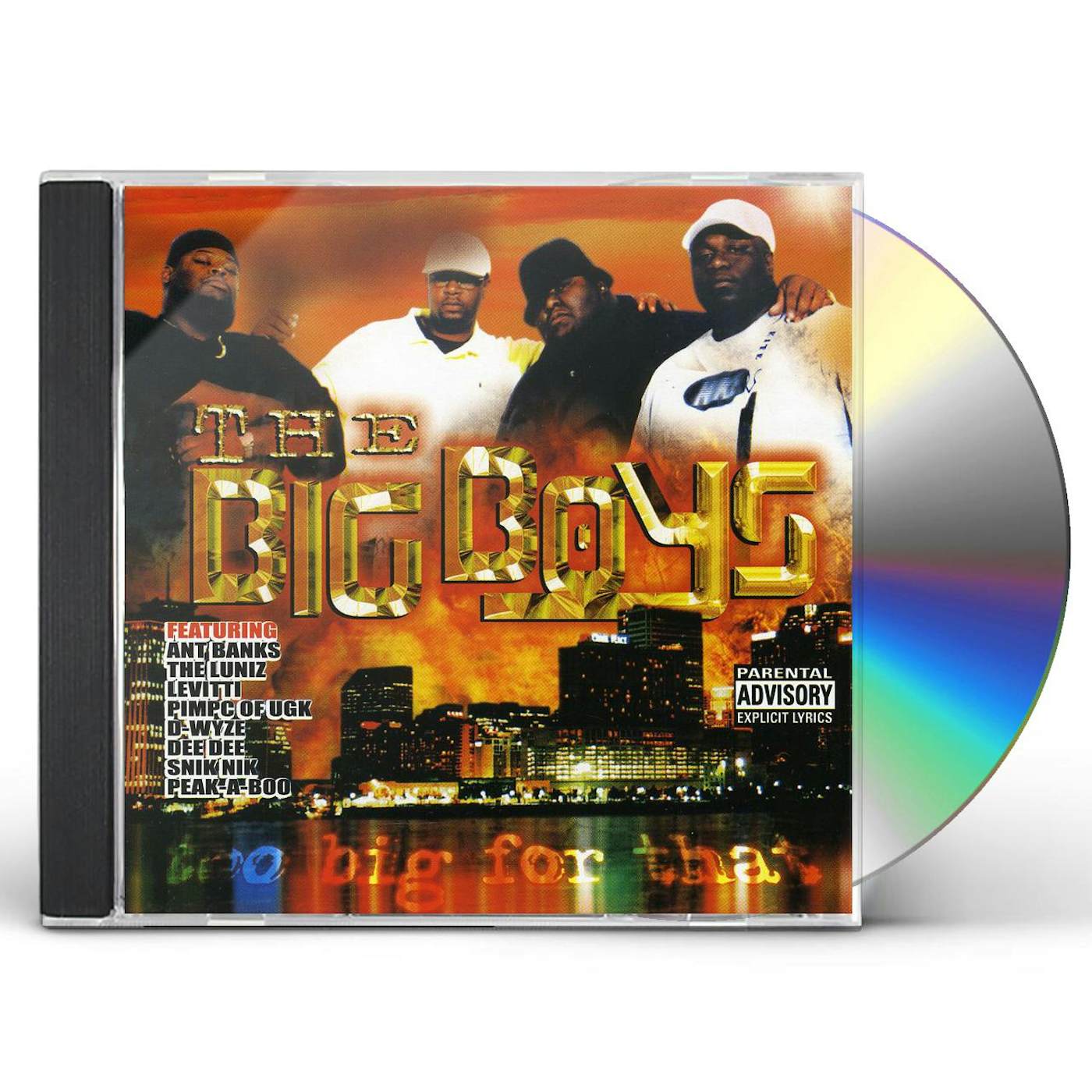 Big Boys TOO BIG FOR THAT CD