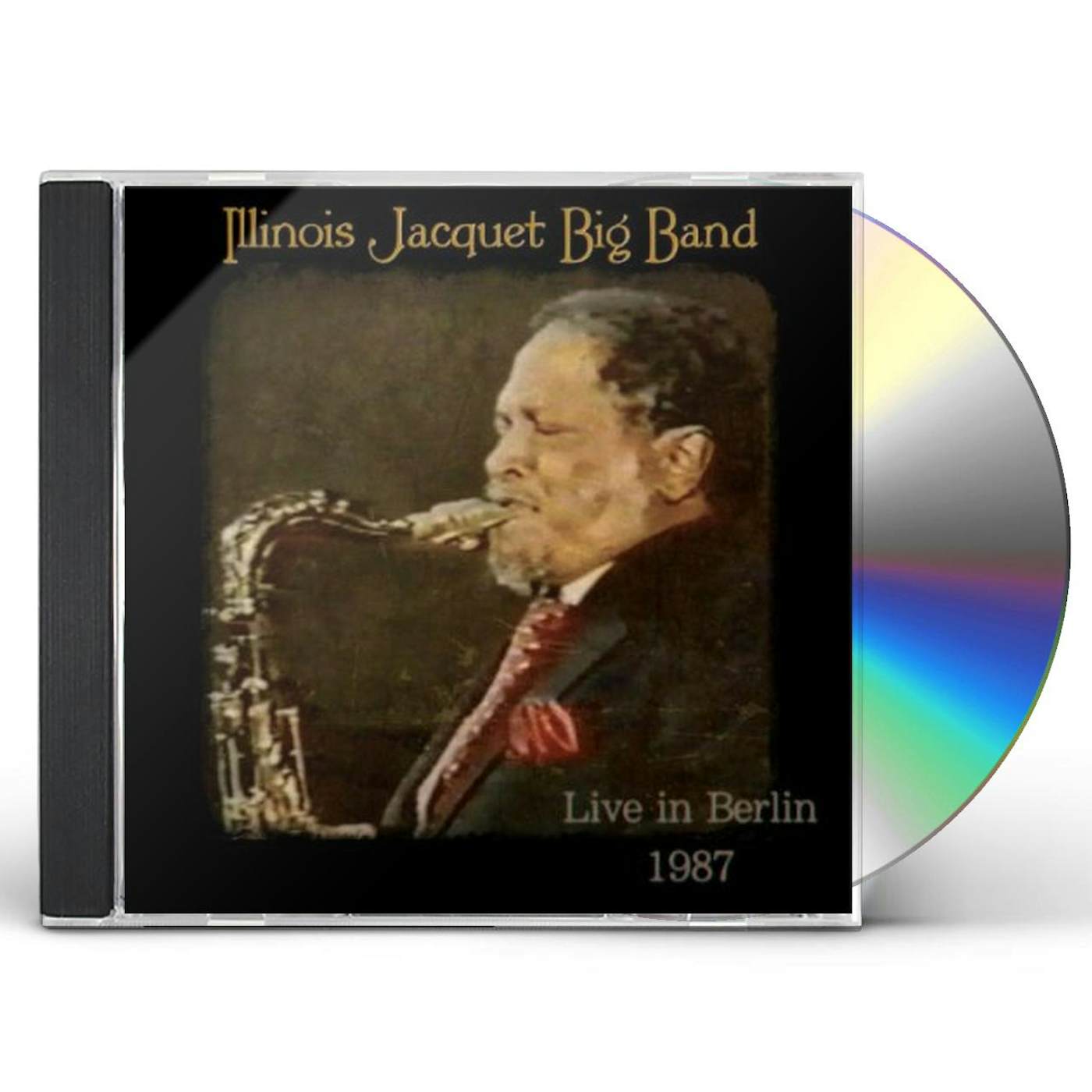 Illinois Jacquet BIG BAND LIVE IN BERLIN 1987 CD