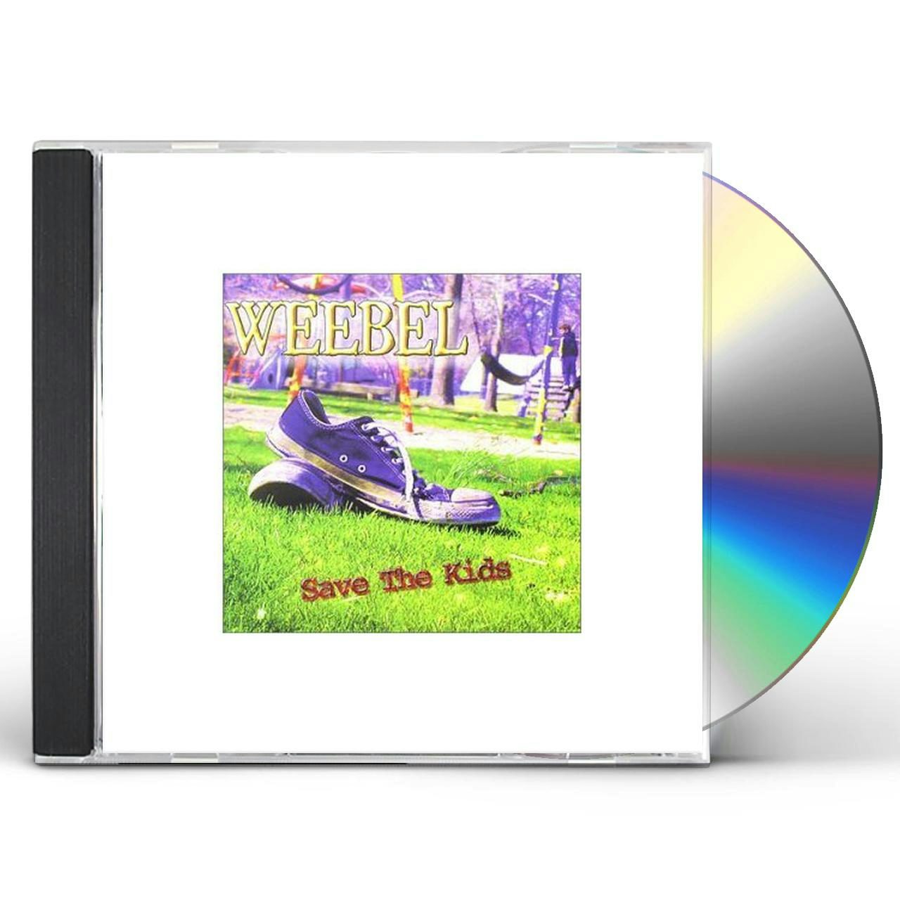 Weebel SAVE THE KIDS CD