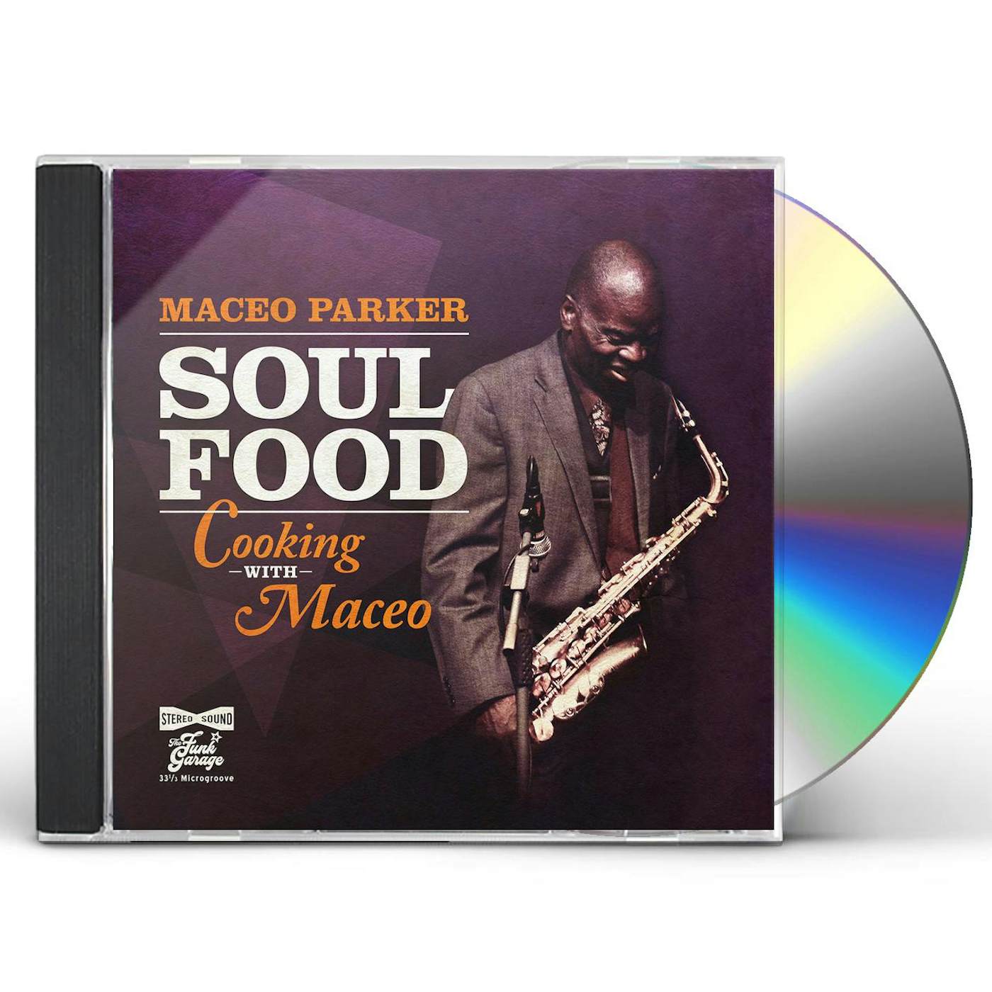 Maceo Parker SOUL FOOD - COOKING WITH MACEO CD