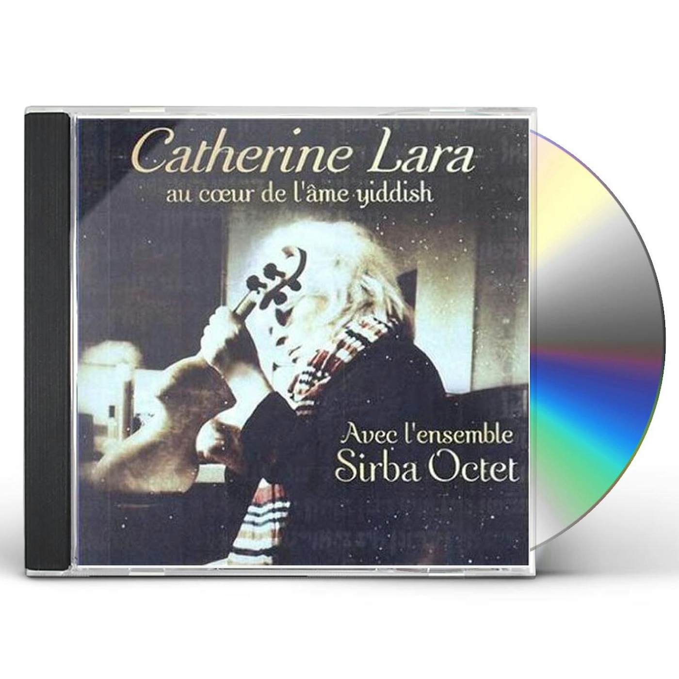 Catherine Lara AU COEUR DE L'AME YIDDISH CD