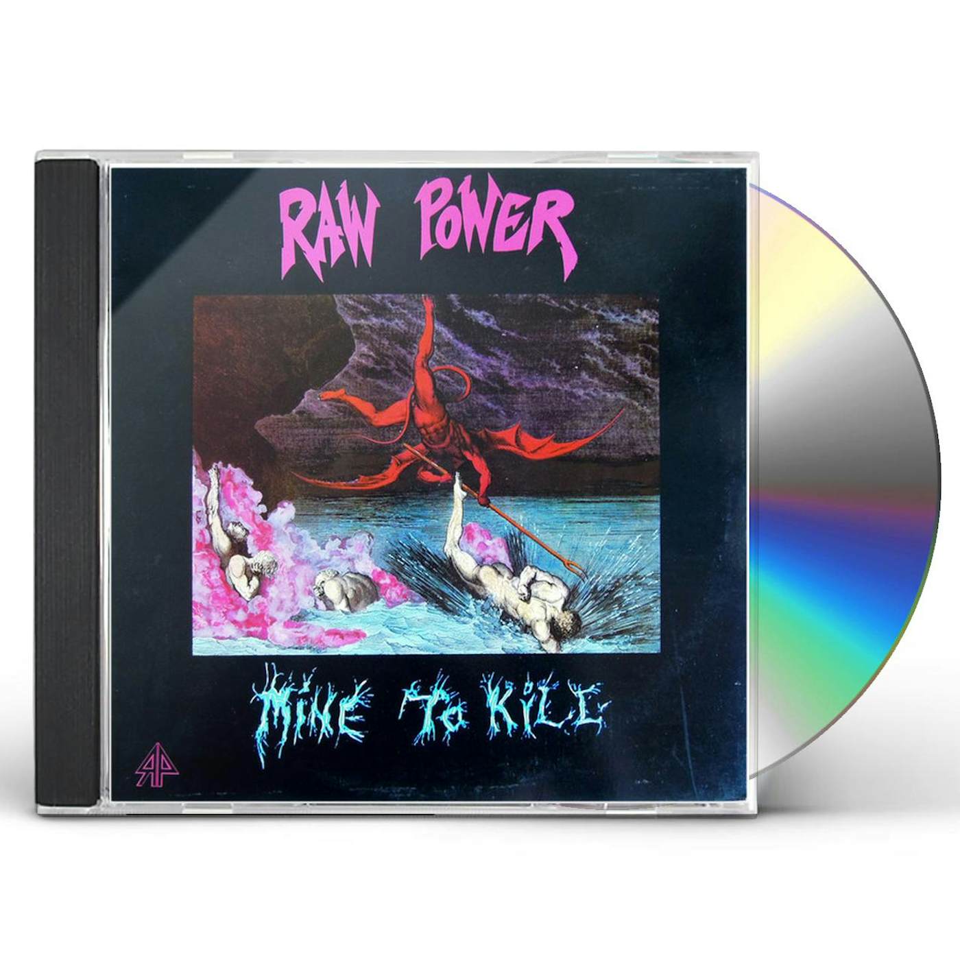 Raw Power MINE TO KILL CD