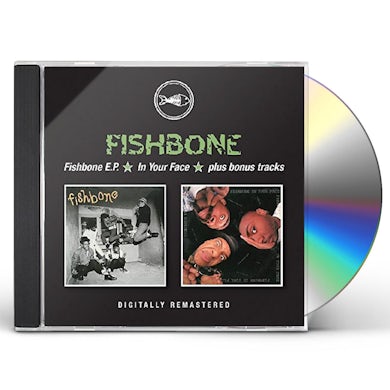 Fishbone EP / IN YOUR FACE PLUS CD