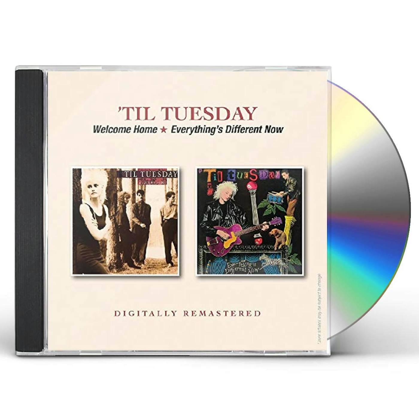 'Til Tuesday WELCOME HOME / EVERYTHING'S DIFFERENT NOW CD