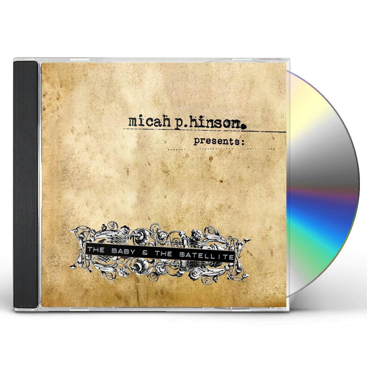 Micah P. Hinson BABY & THE SATELLITE CD