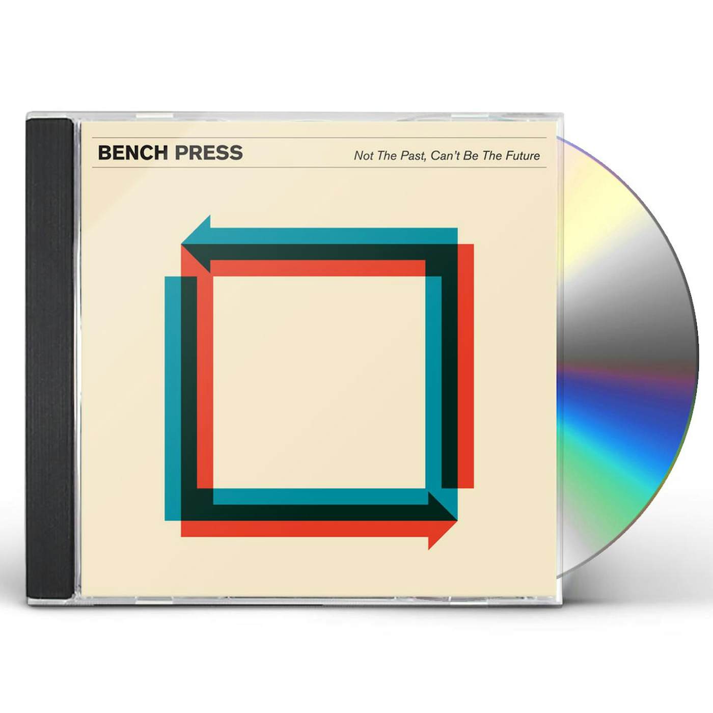 Bench Press NOT THE PAST CAN'T BE THE FUTURE CD