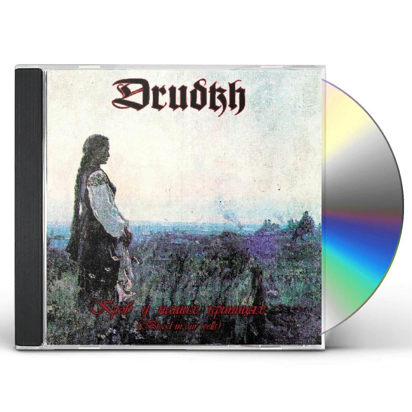 Drudkh BLOOD IN OUR WELLS CD