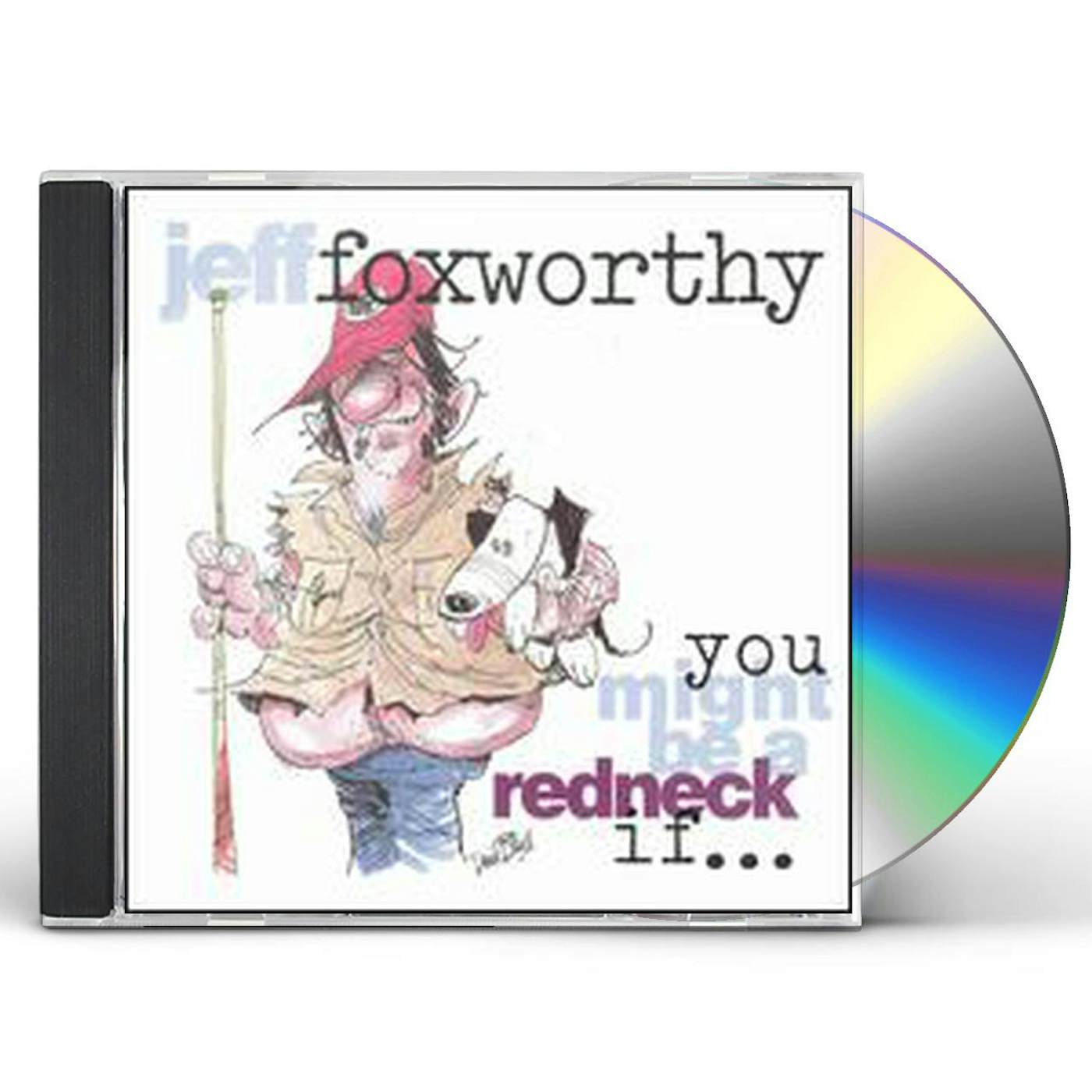 Jeff Foxworthy YOU MIGHT BE A REDNECK IF CD