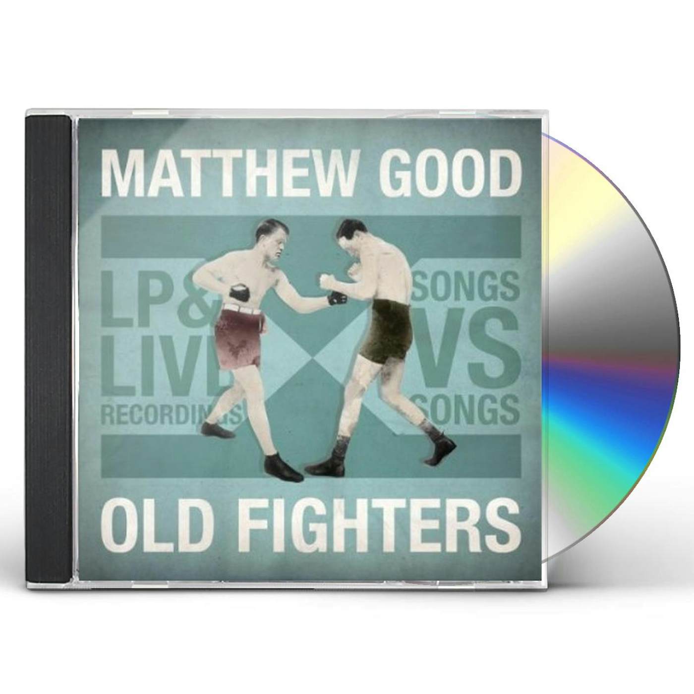 Matthew Good OLD FIGHTERS CD