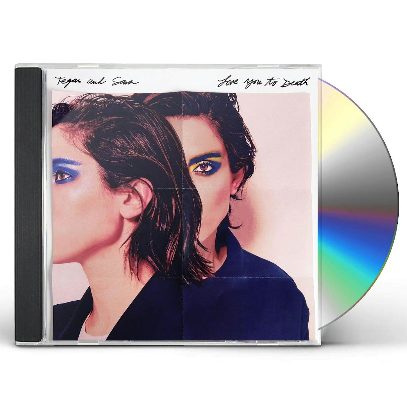 Tegan and Sara LOVE YOU TO DEATH CD