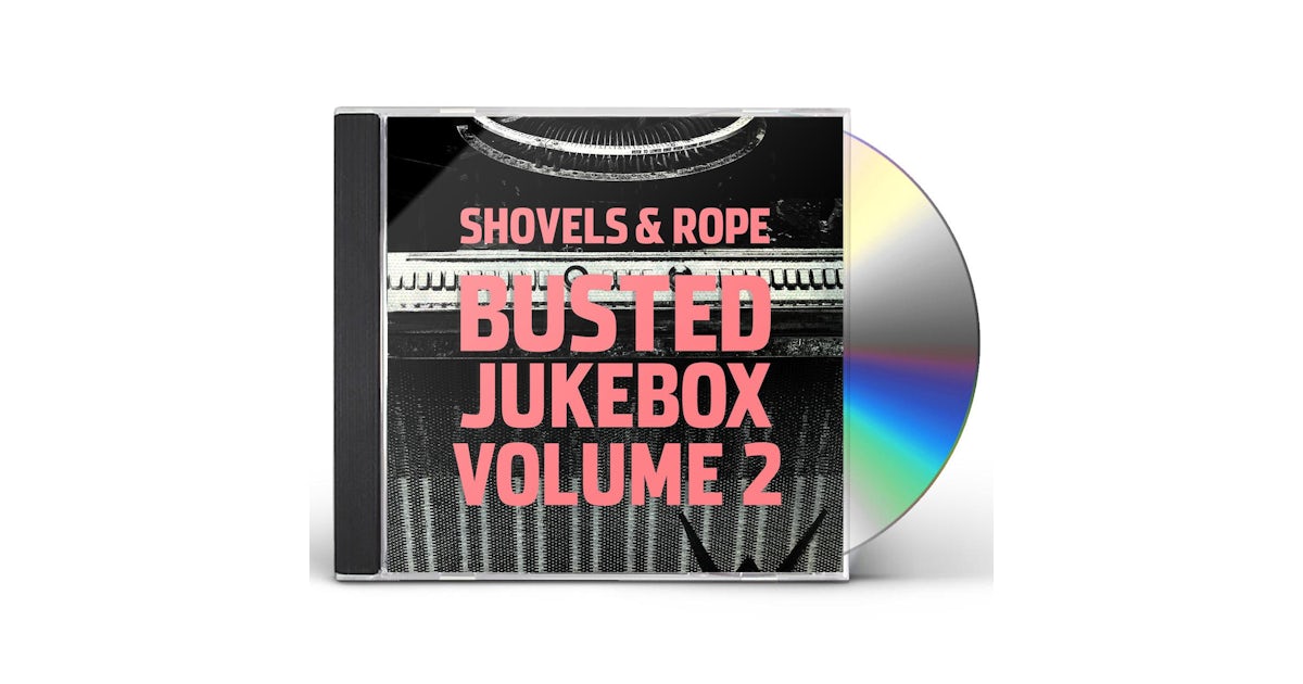Shovels & Rope BUSTED JUKEBOX 2 CD