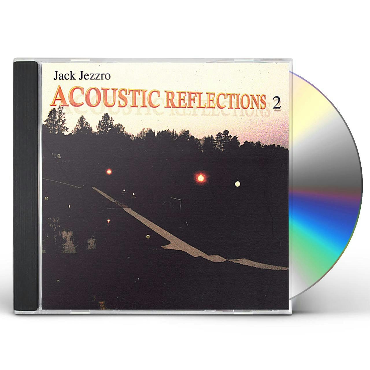 Jack Jezzro ACOUSTIC REFLECTIONS 2 CD