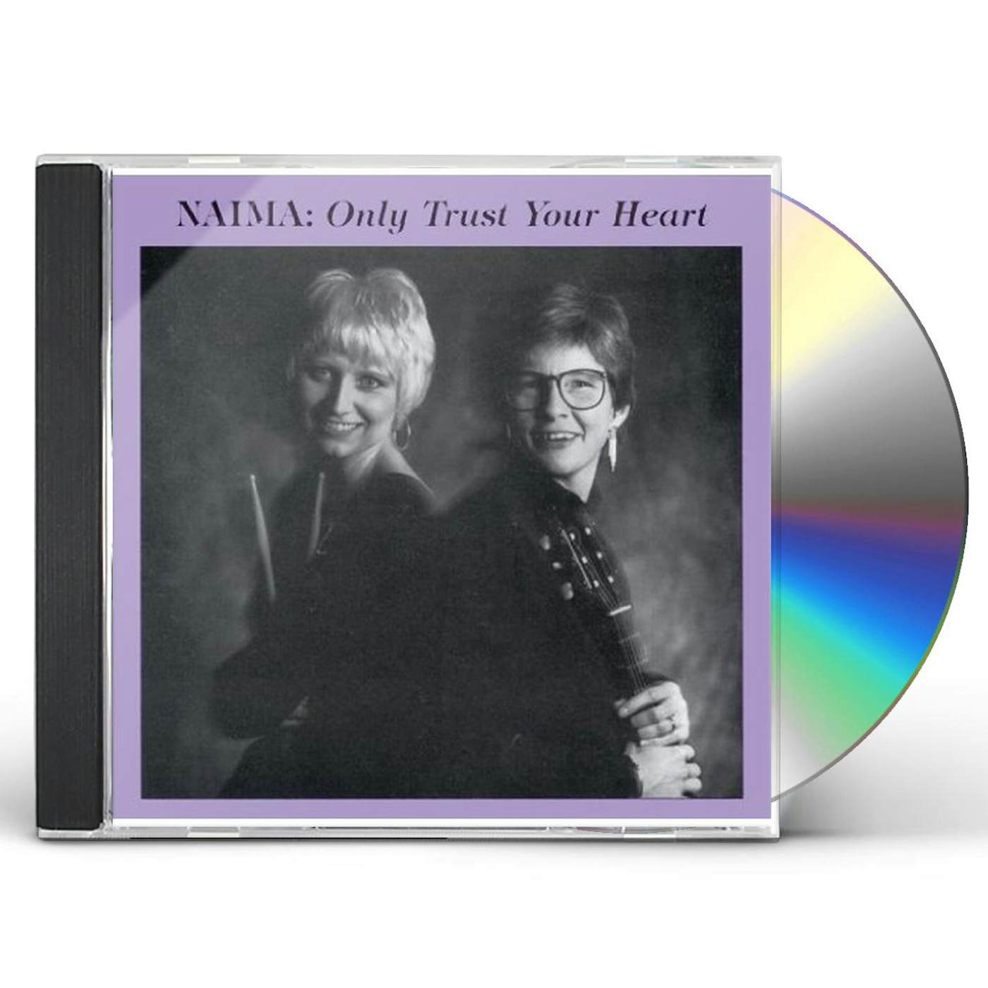 Naima ONLY TRUST YOUR HEART CD