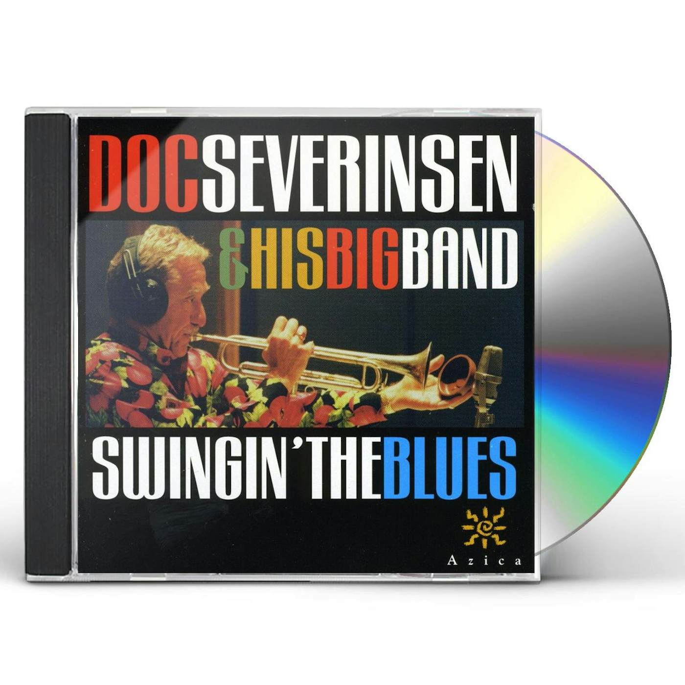 Doc Severinsen SWINGIN THE BLUES CD